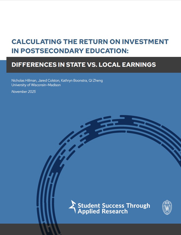 Cover of the report titled Calculating the Return on Investment in Postsecondary Education: Differences in State vs. Local Earnings